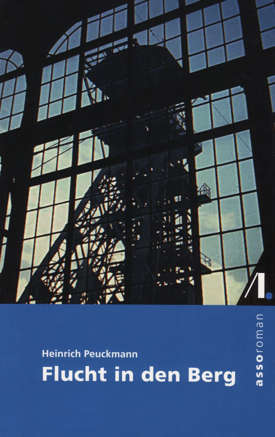 Cover: 9783938834008 | Flucht in den Berg | Heinrich Peuckmann | Taschenbuch | 142 S. | 2010