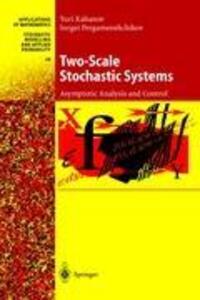 Cover: 9783540653325 | Two-Scale Stochastic Systems | Asymptotic Analysis and Control | Buch