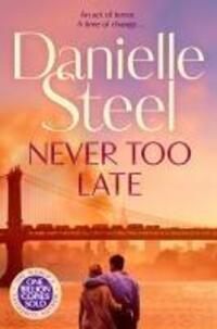 Cover: 9781529085600 | Never Too Late | The Compelling Story of Love, Healing and Hope | Buch