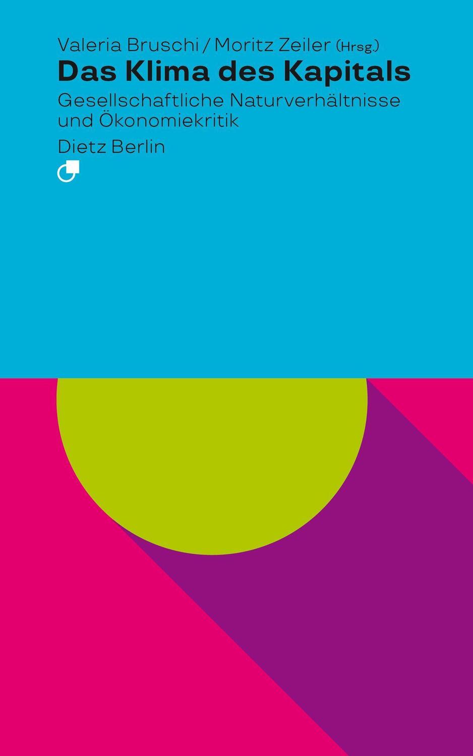 Cover: 9783320023911 | Das Klima des Kapitals | Varleria Bruschi (u. a.) | Taschenbuch | 2022