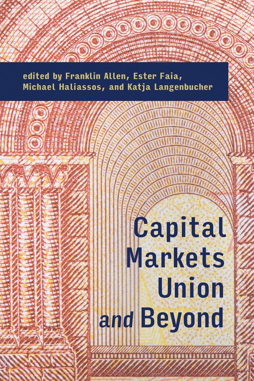 Cover: 9780262042765 | Capital Markets Union and Beyond | Franklin Allen (u. a.) | Buch