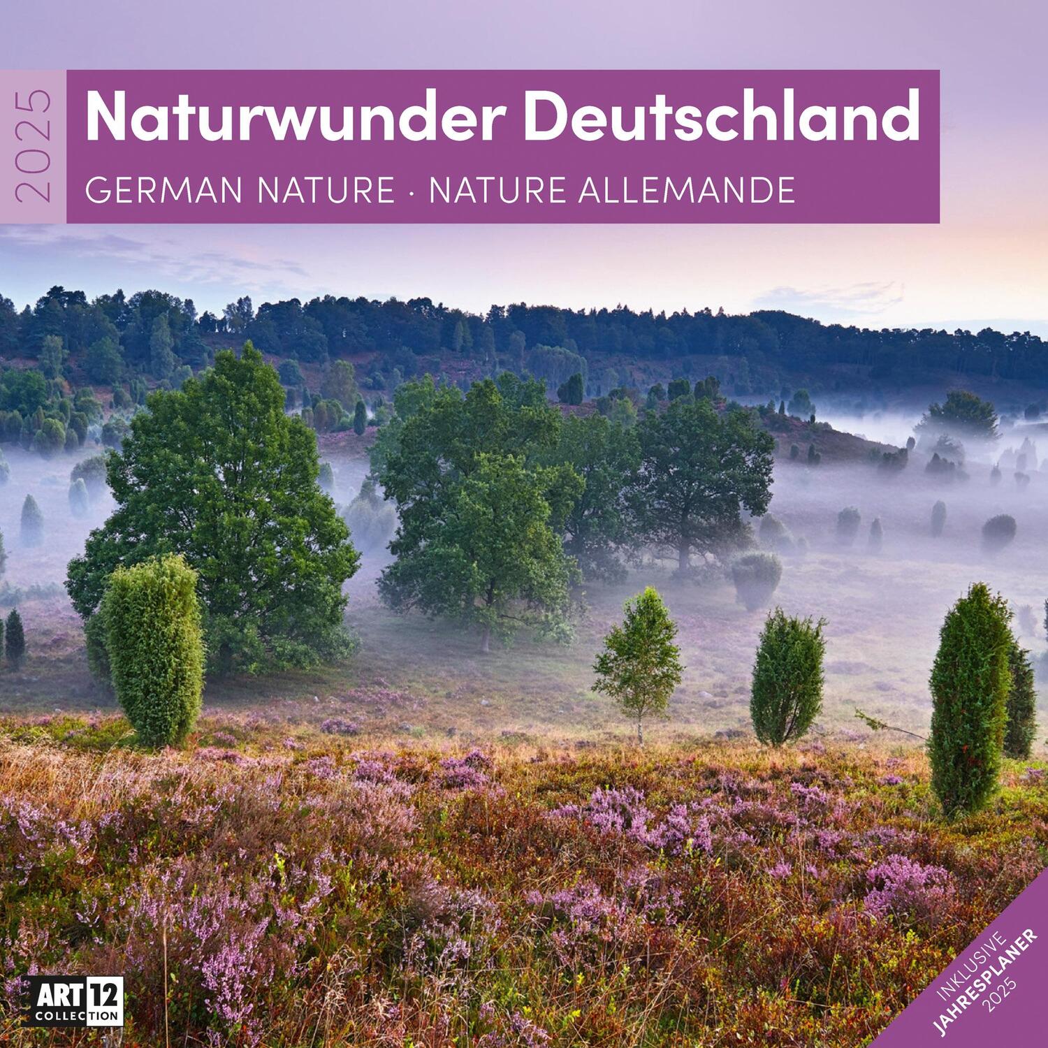 Cover: 9783838445076 | Naturwunder Deutschland Kalender 2025 - 30x30 | Ackermann Kunstverlag