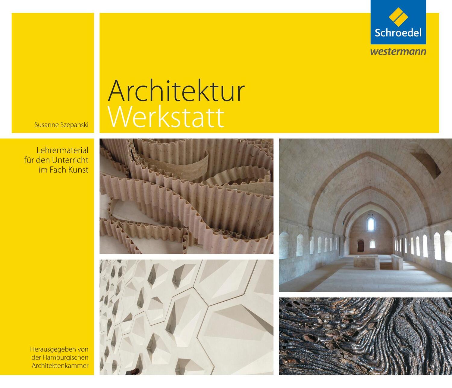 Cover: 9783507102071 | ArchitekturWerkstatt | Taschenbuch | Deutsch | 2015 | Schroedel Verlag