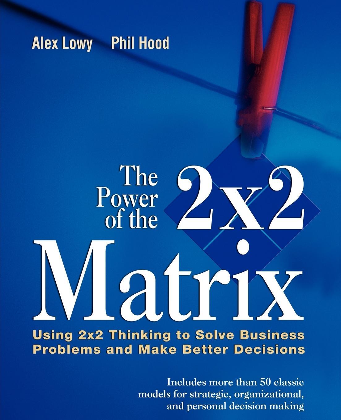 Cover: 9781118008799 | The Power of the 2 X 2 Matrix | Juval Lowy (u. a.) | Taschenbuch