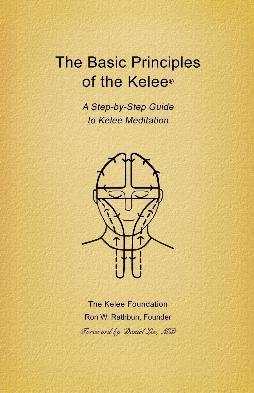 Cover: 9780989343213 | Basic Principles of the Kelee (R) | Ron W. Rathbun (u. a.) | Buch