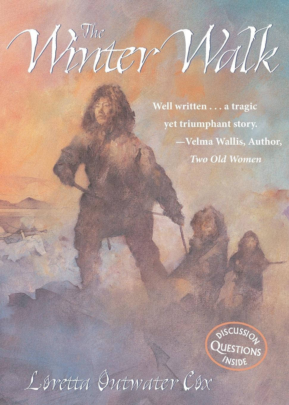Cover: 9780882405742 | The Winter Walk | A Century-Old Survival Story from the Arctic | Cox