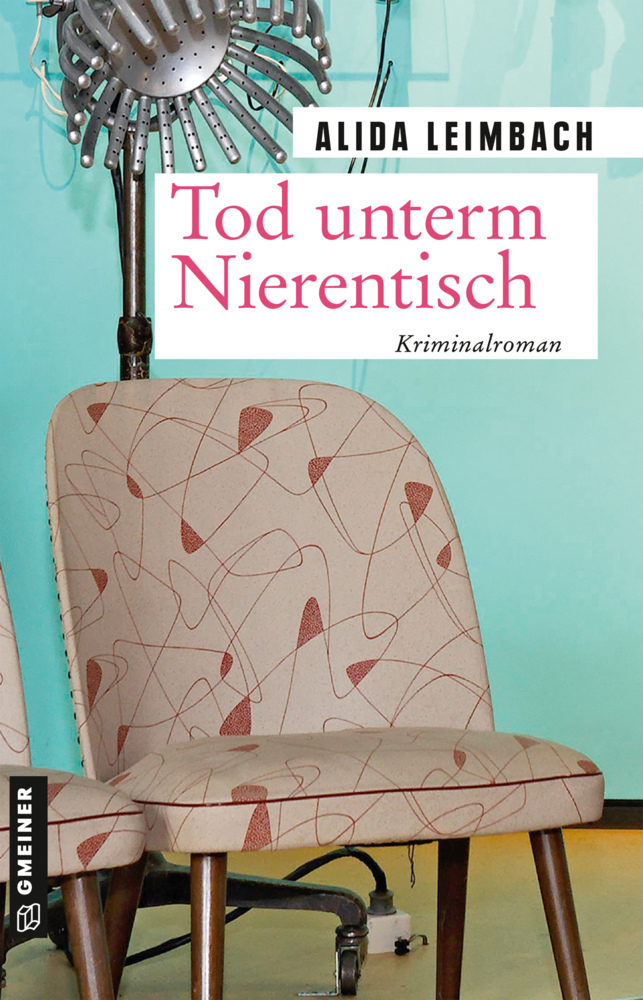 Cover: 9783839228623 | Tod unterm Nierentisch | Kriminalroman | Alida Leimbach | Taschenbuch