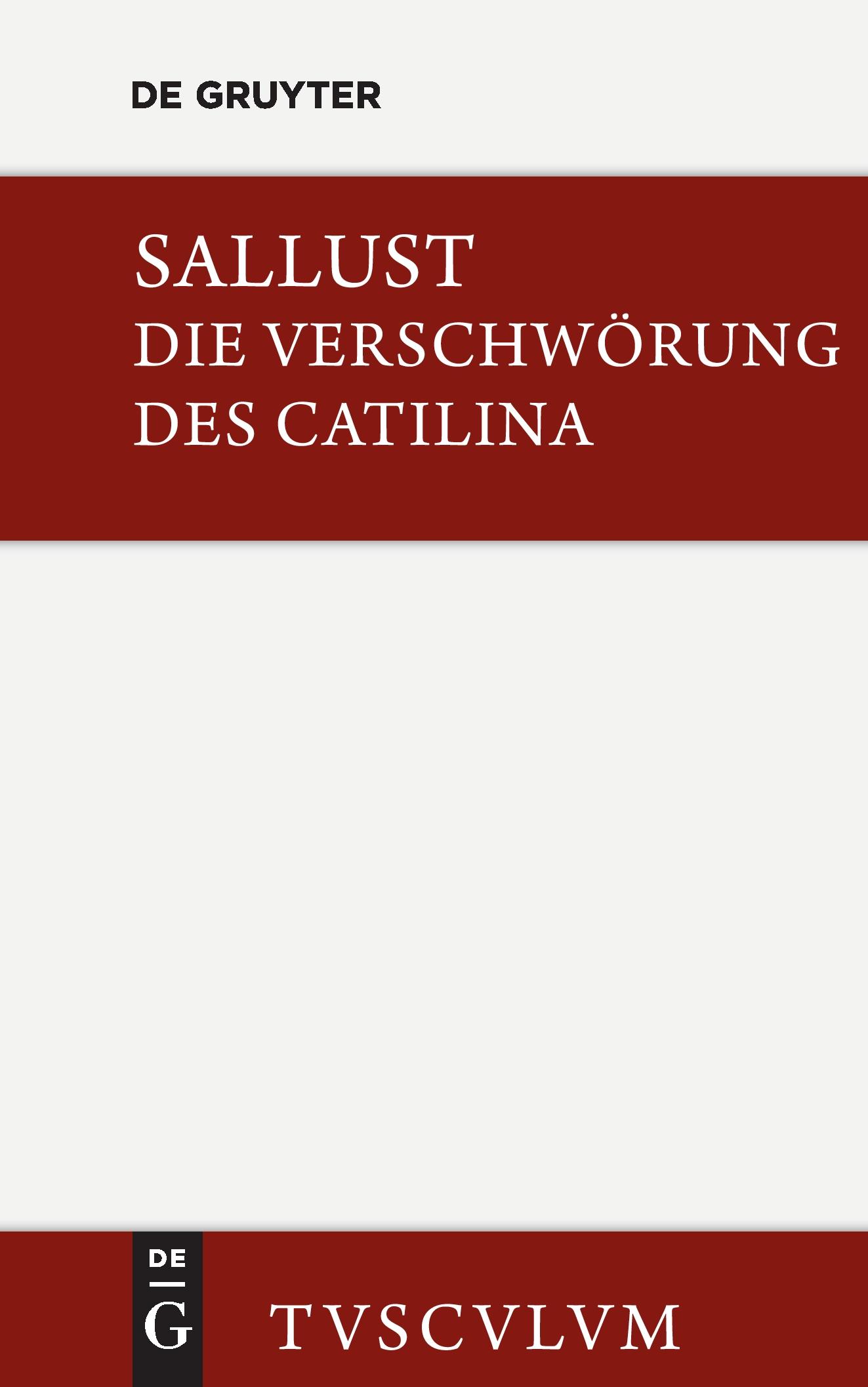 Cover: 9783110355505 | Die Verschwörung des Catilina | Lateinisch-deutsch | Sallust | Buch