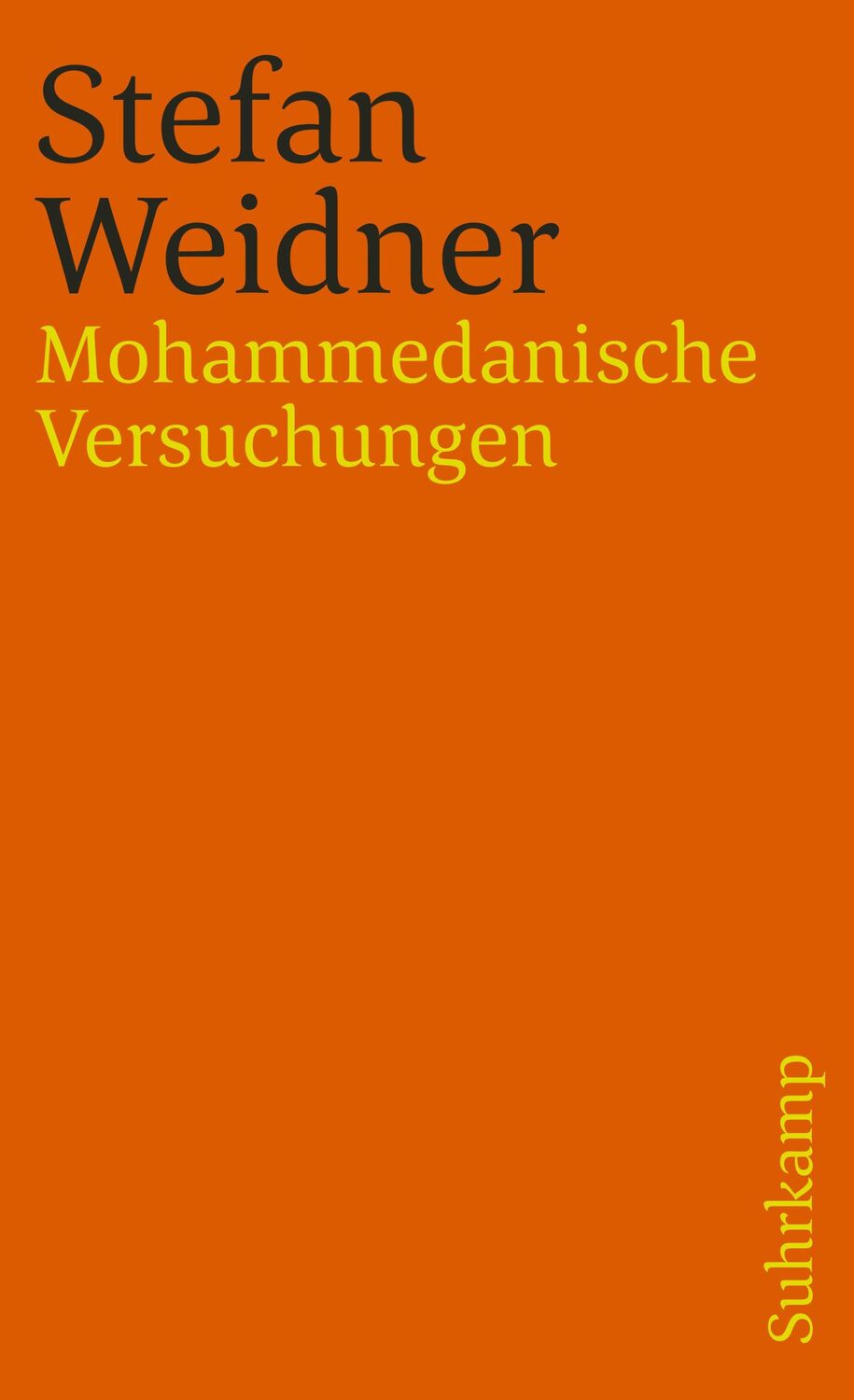 Cover: 9783518459829 | Mohammedanische Versuchungen | Stefan Weidner | Taschenbuch | 240 S.