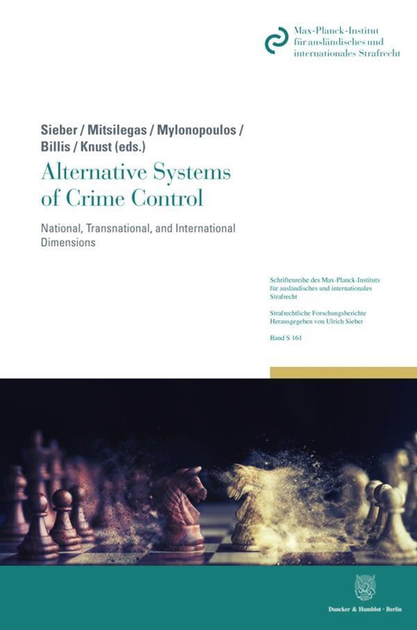 Cover: 9783428155606 | Alternative Systems of Crime Control. | Christos Mylonopoulos | Buch