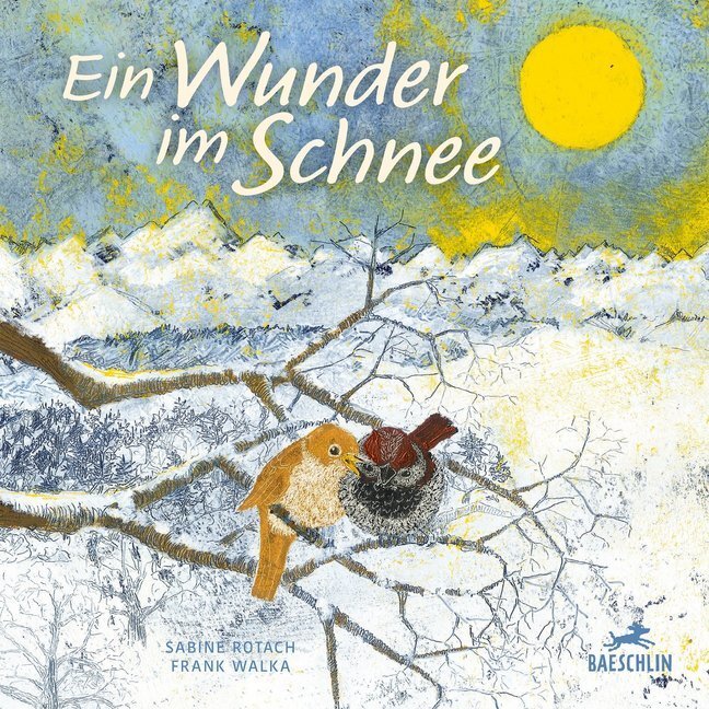 Cover: 9783038930280 | Ein Wunder im Schnee | Sabine Rotach | Buch | 2020 | Baeschlin