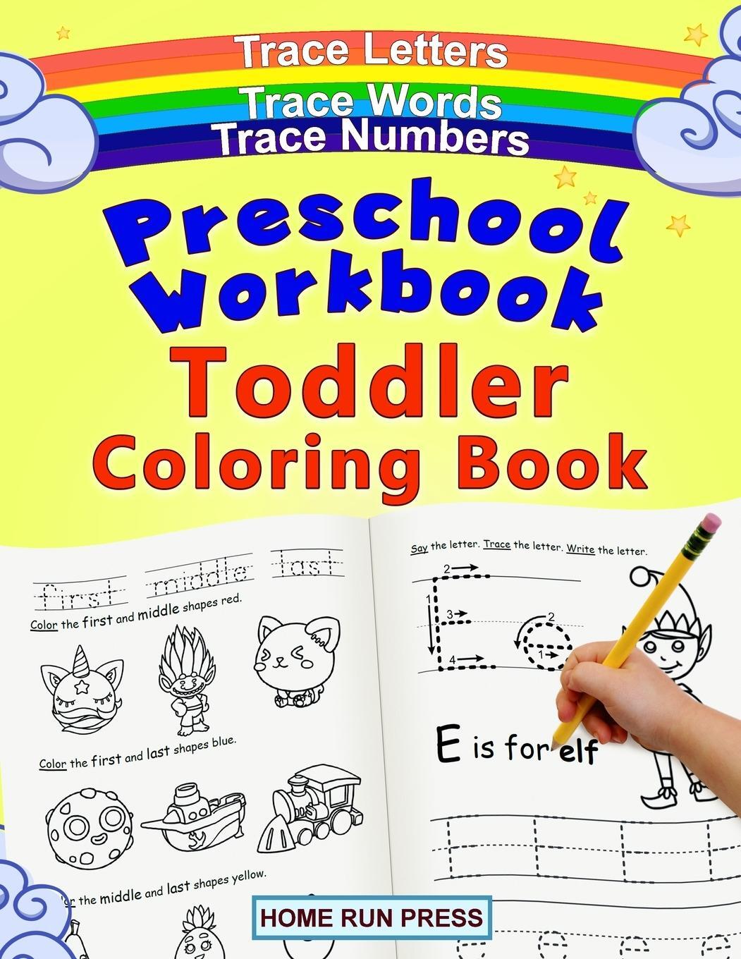 Cover: 9781952368073 | Preschool Workbook Toddler Coloring Book | Llc Home Run Press (u. a.)