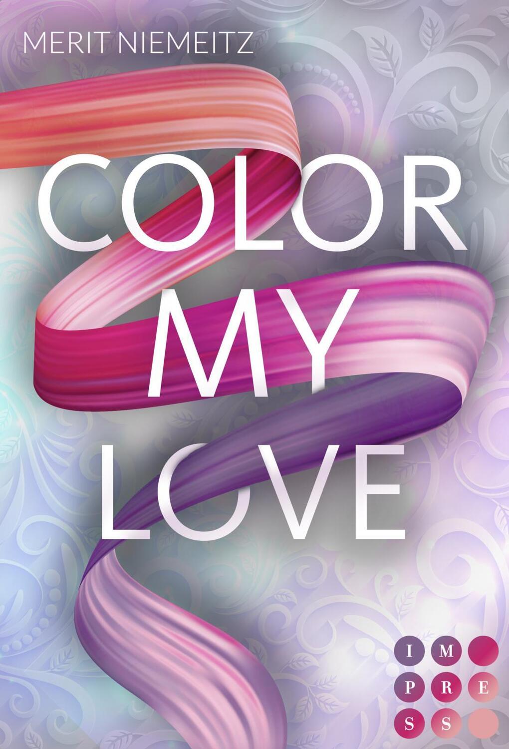 Cover: 9783551304032 | Color my Love | New Adult Romance über einen alles verändernden Kuss