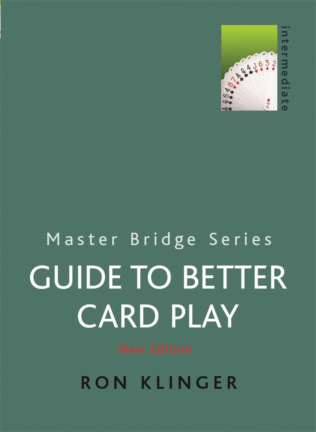 Cover: 9780304357697 | Guide to Better Card Play | Ron Klinger | Taschenbuch | Master Bridge