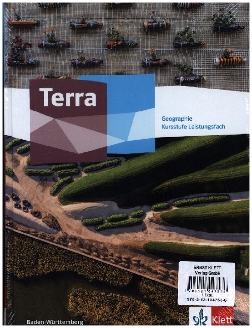 Cover: 9783121047536 | Terra Geographie Kursstufe. Ausgabe Baden-Württemberg Gymnasium | Buch