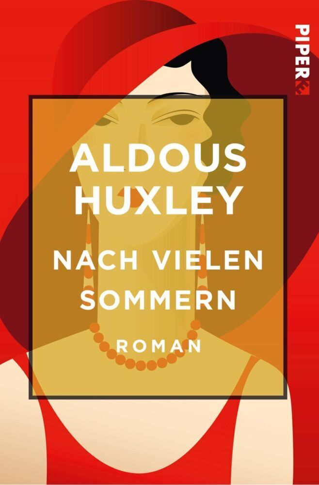 Cover: 9783492501149 | Nach vielen Sommern | Roman | Aldous Huxley | Taschenbuch | 270 S.