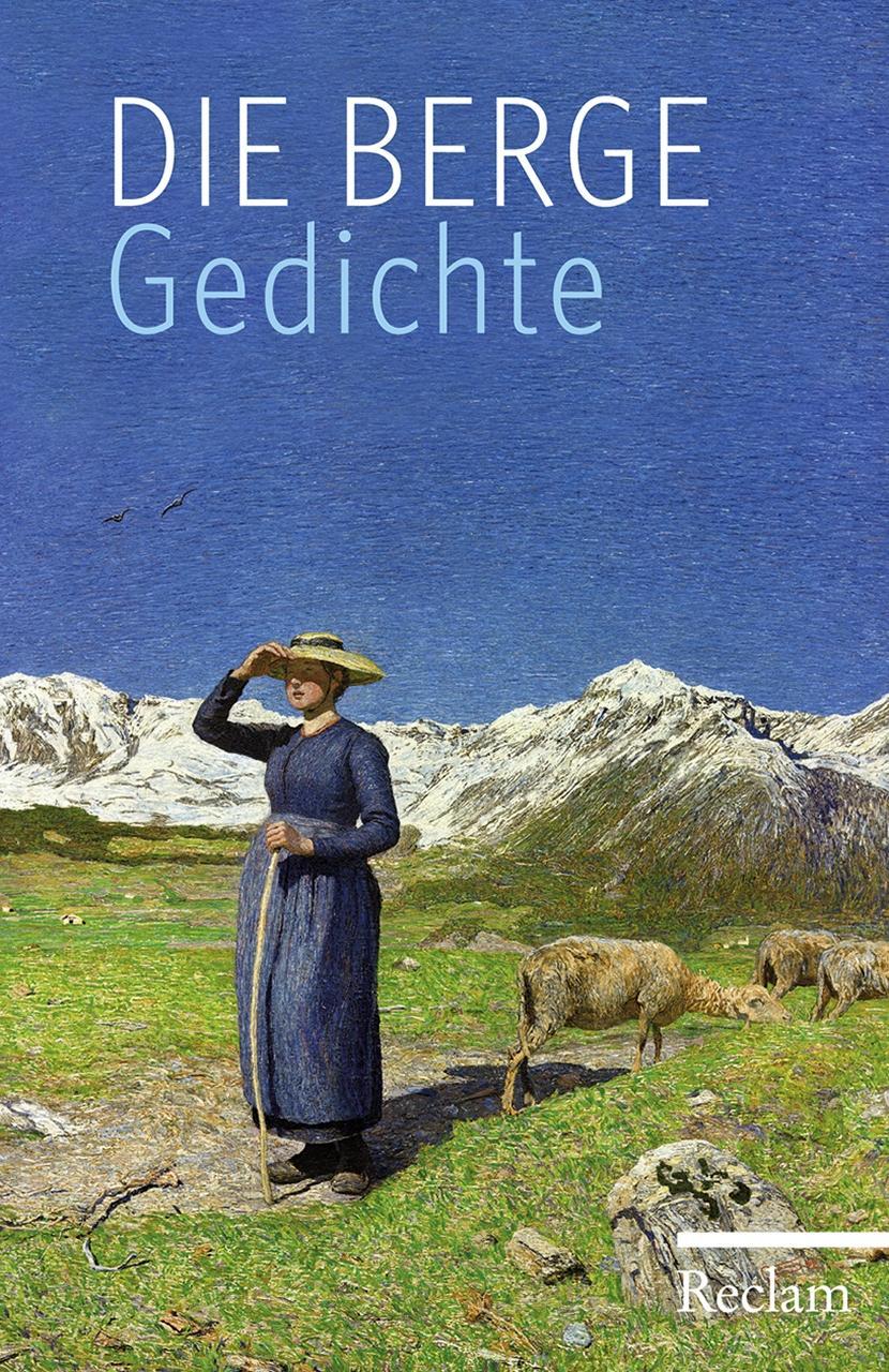 Cover: 9783150189160 | Die Berge | Gedichte, Reclams Universal-Bibliothek 18916 | Jaegle