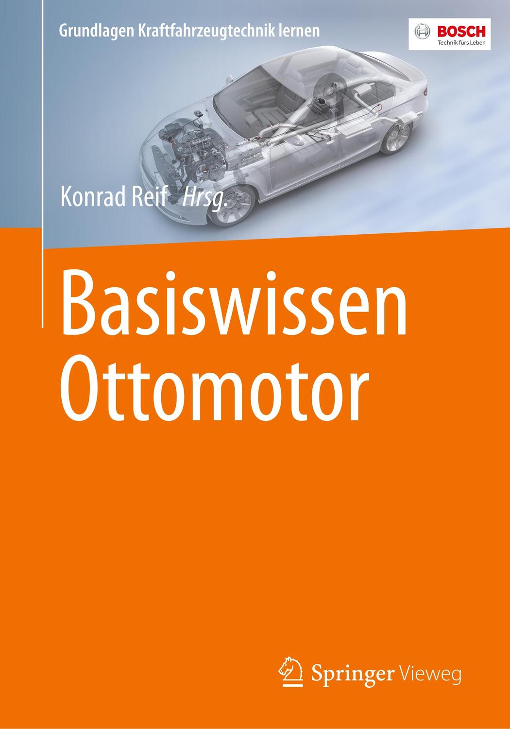 Cover: 9783658180881 | Basiswissen Ottomotor | Konrad Reif | Taschenbuch | Paperback | 2018
