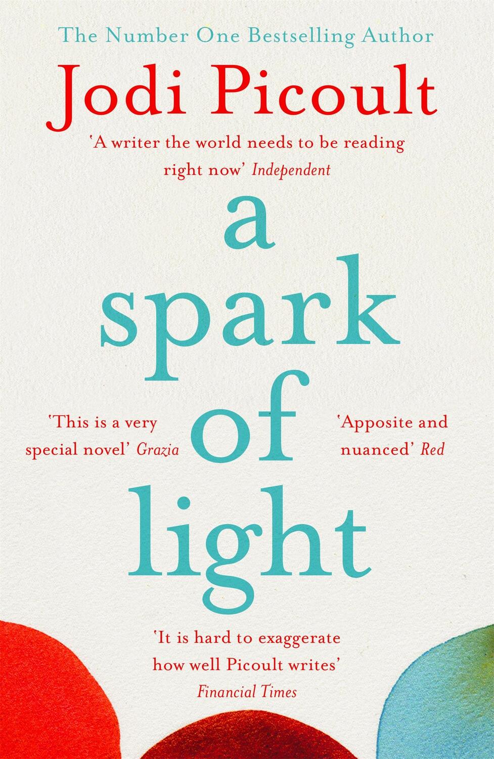 Cover: 9781444788167 | A Spark of Light | The must-read, heart-stopping pick for summer 2022