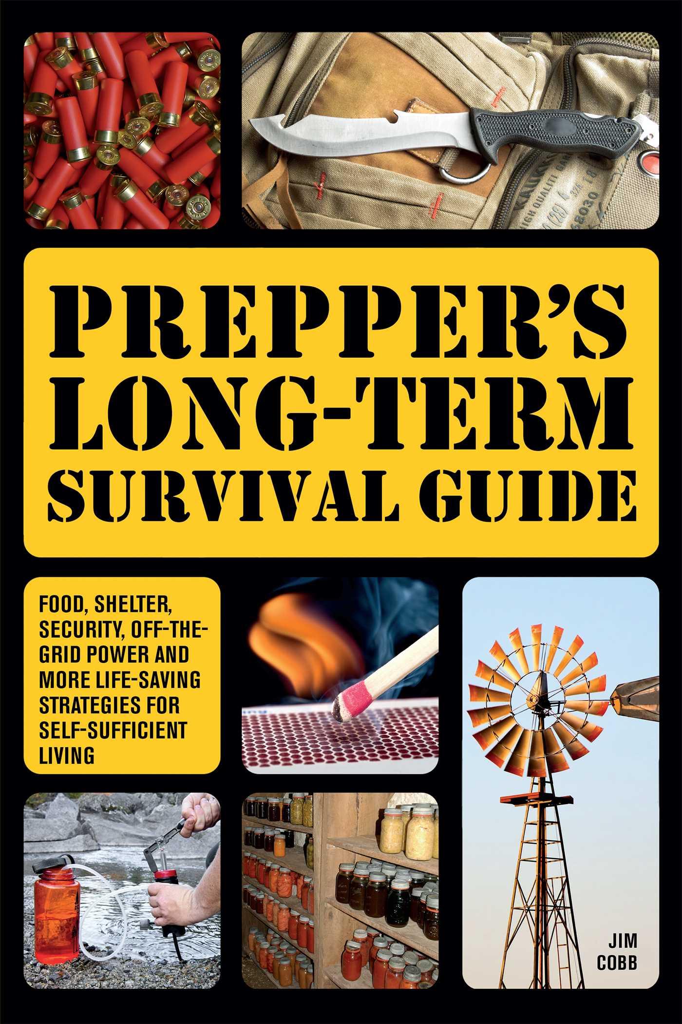 Cover: 9781612432731 | Prepper's Long-term Survival Guide | Jim Cobb | Taschenbuch | Englisch