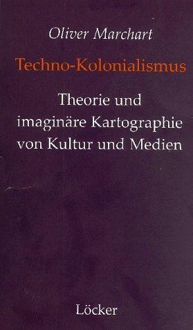 Cover: 9783854094005 | Techno-Kolonialismus | Oliver Marchart | Taschenbuch | 220 S. | 2004