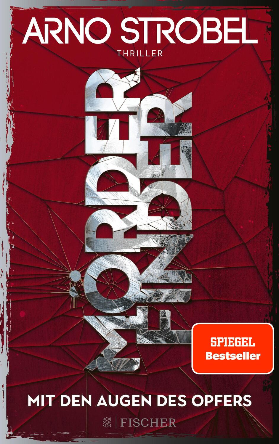 Cover: 9783596708000 | Mörderfinder - Mit den Augen des Opfers | Arno Strobel | Taschenbuch