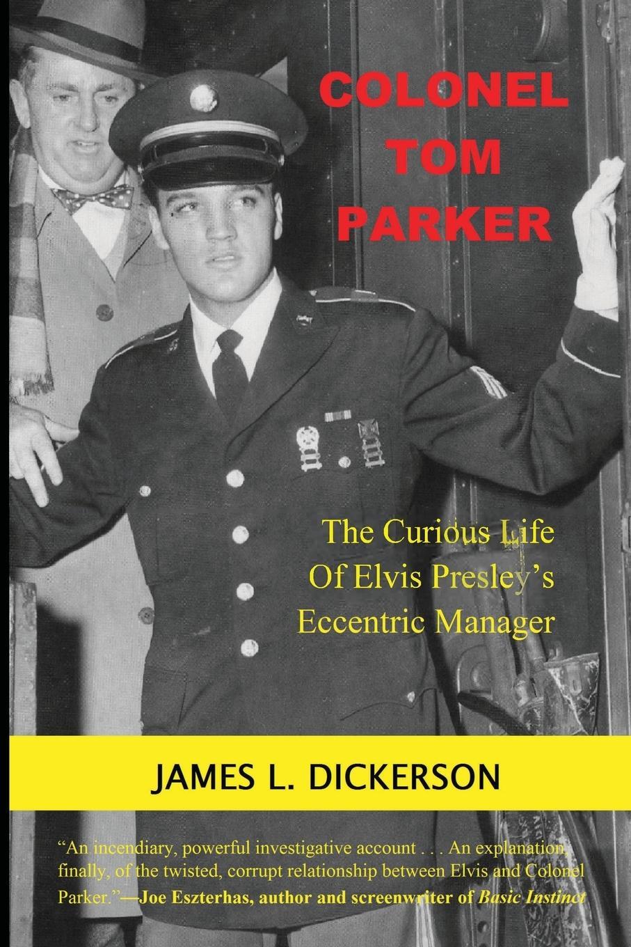 Cover: 9781941644997 | Colonel Tom Parker: The Curious Life of Elvis Presley's Eccentric...