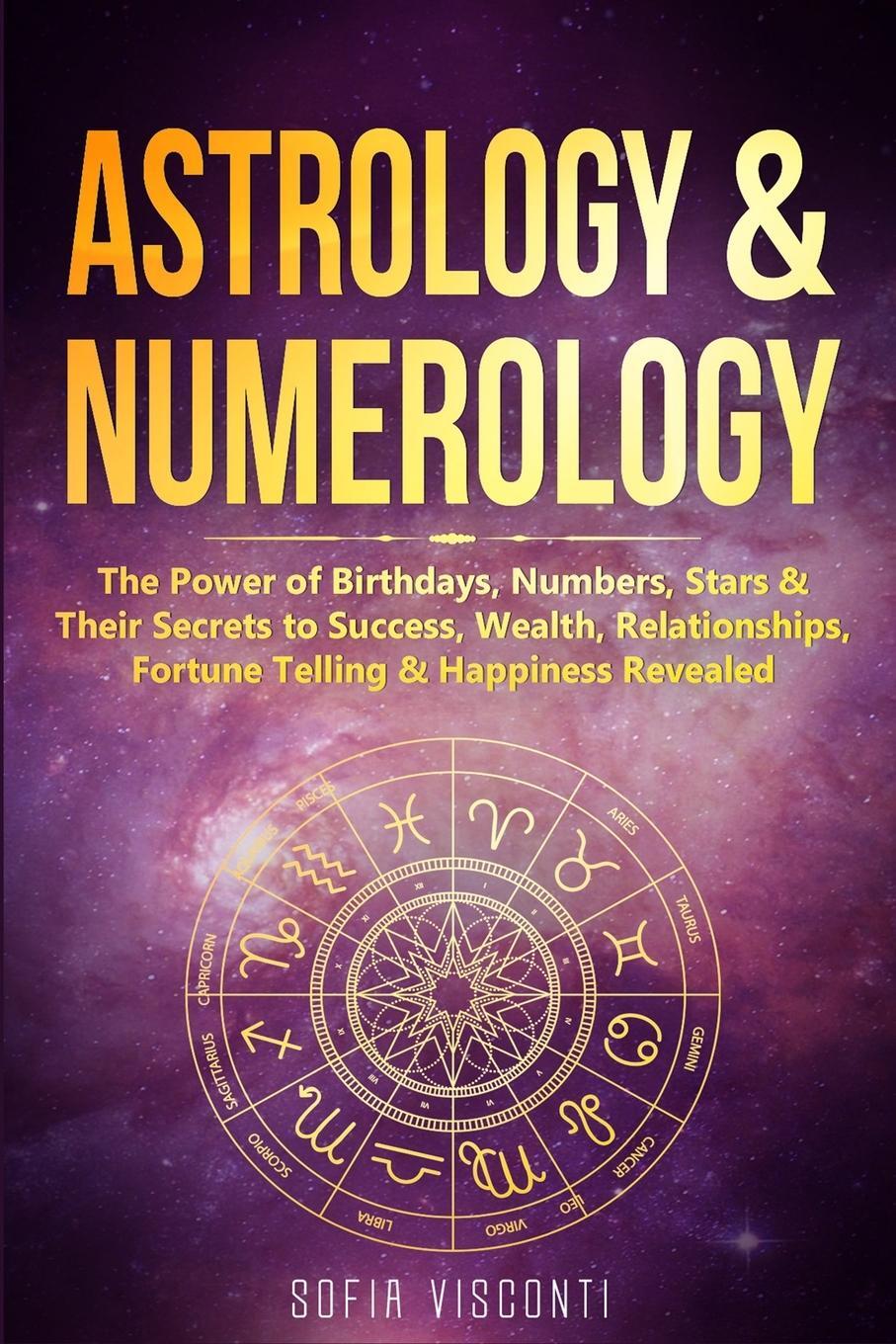 Cover: 9781913397661 | Astrology &amp; Numerology | Sofia Visconti | Taschenbuch | Paperback