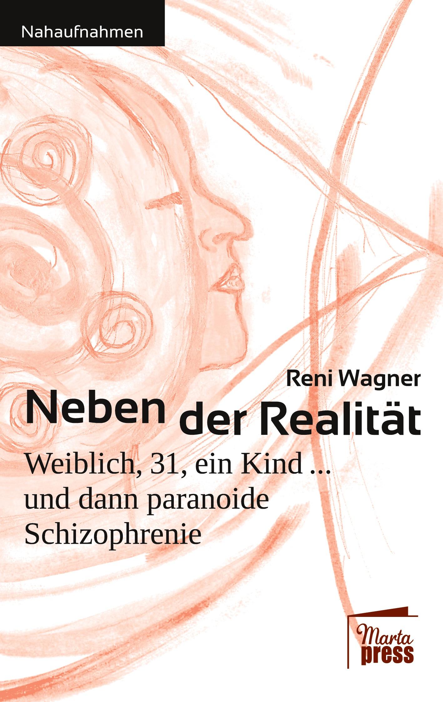 Cover: 9783944442914 | Neben der Realität | Reni Wagner | Taschenbuch | Paperback | 92 S.