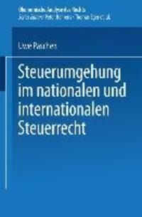 Cover: 9783824474813 | Steuerumgehung im nationalen und internationalen Steuerrecht | Paschen