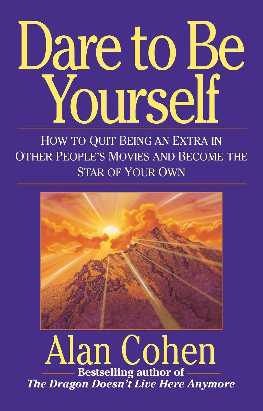 Cover: 9780449908396 | Dare to Be Yourself | Alan Cohen | Taschenbuch | Englisch | 1994