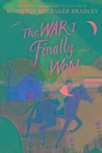 Cover: 9781911231165 | The War I Finally Won | Kimberly Brubaker Bradley | Taschenbuch | 2017