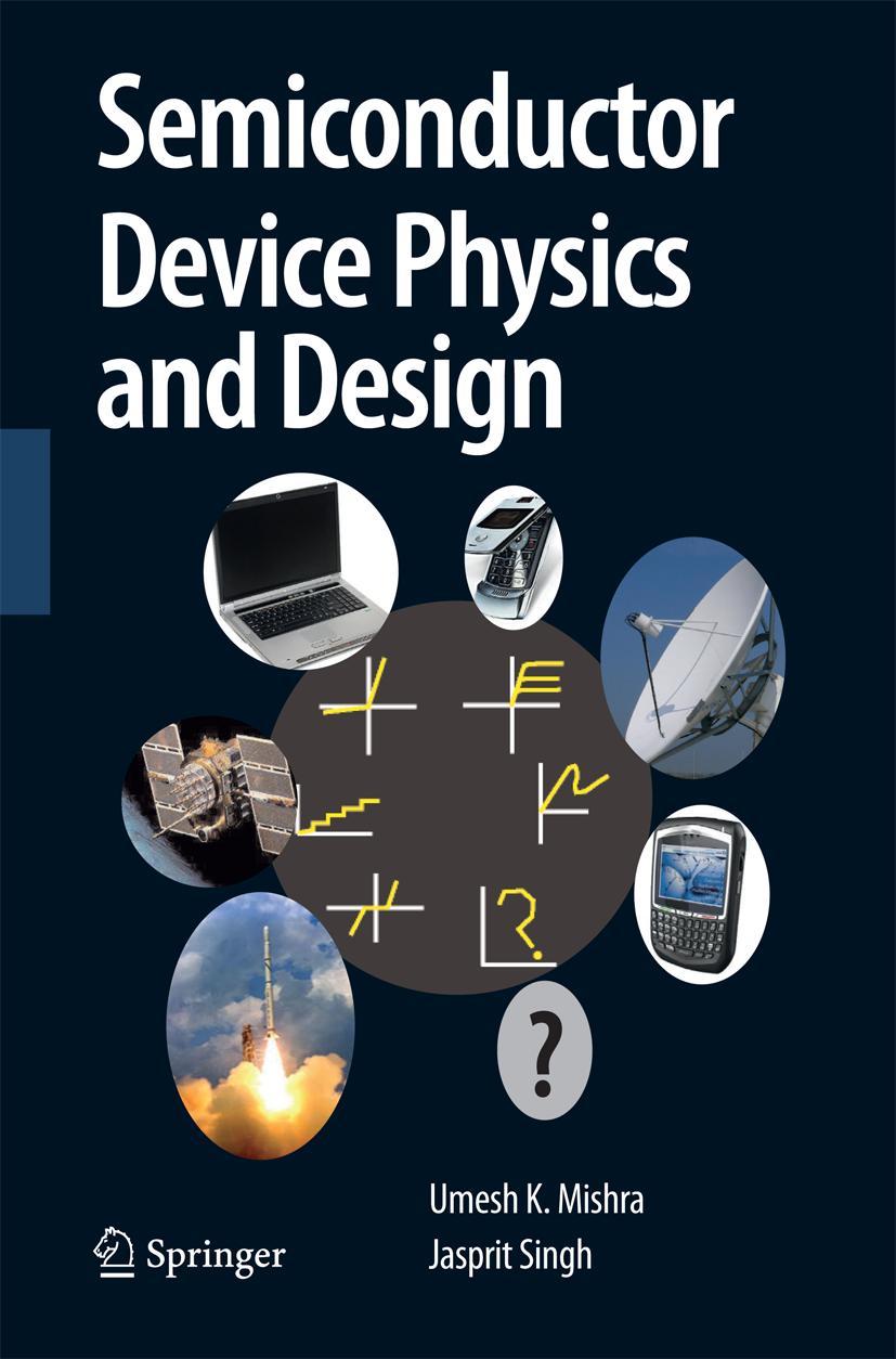 Cover: 9789400797789 | Semiconductor Device Physics and Design | Jasprit Singh (u. a.) | Buch