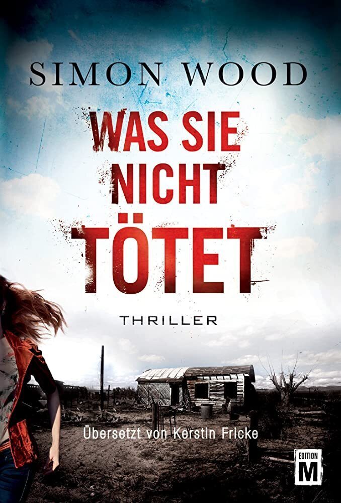 Cover: 9781503939936 | Was sie nicht tötet | Simon Wood | Taschenbuch | Deutsch | Edition M