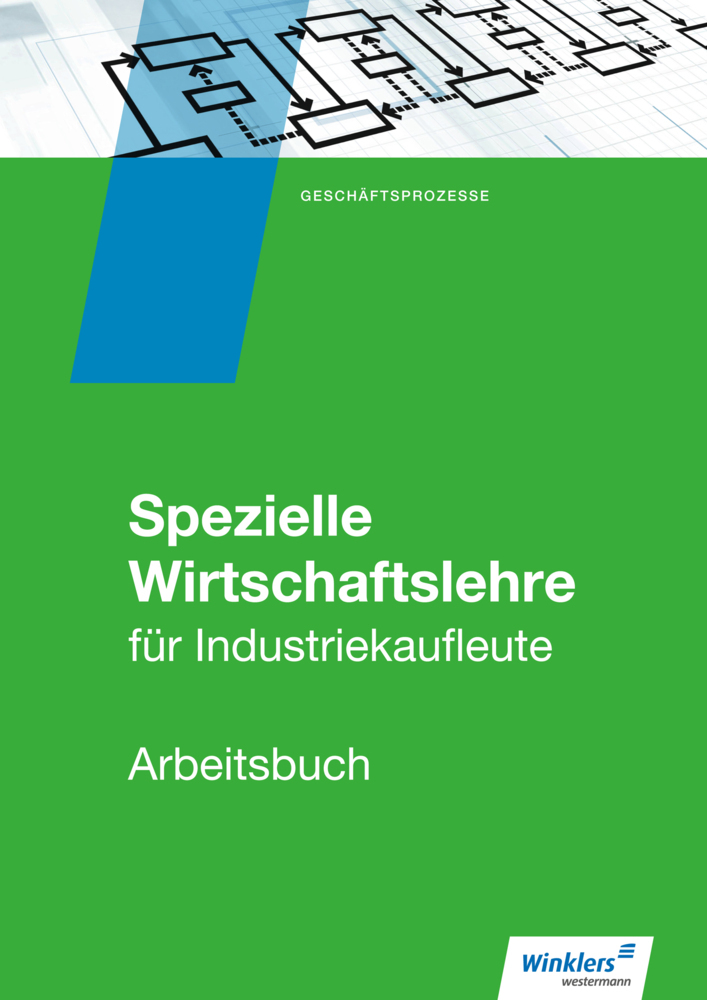 Cover: 9783804561496 | Spezielle Wirtschaftslehre für Industriekaufleute: Arbeitsbuch
