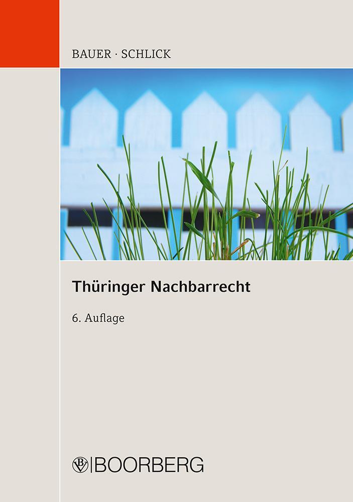 Cover: 9783415061330 | Thüringer Nachbarrecht | Hans-Joachim Bauer (u. a.) | Taschenbuch