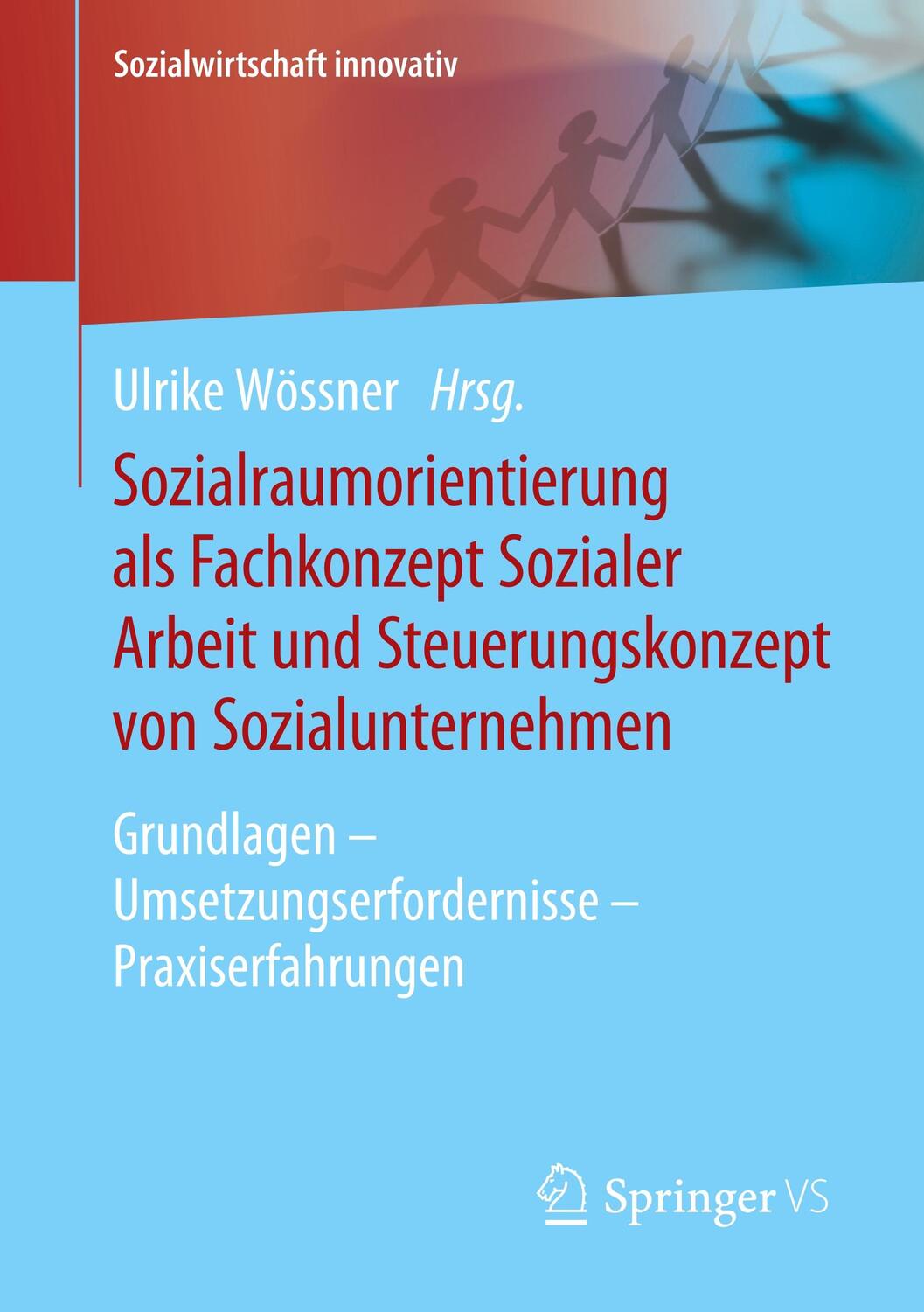 Cover: 9783658210373 | Sozialraumorientierung als Fachkonzept Sozialer Arbeit und...