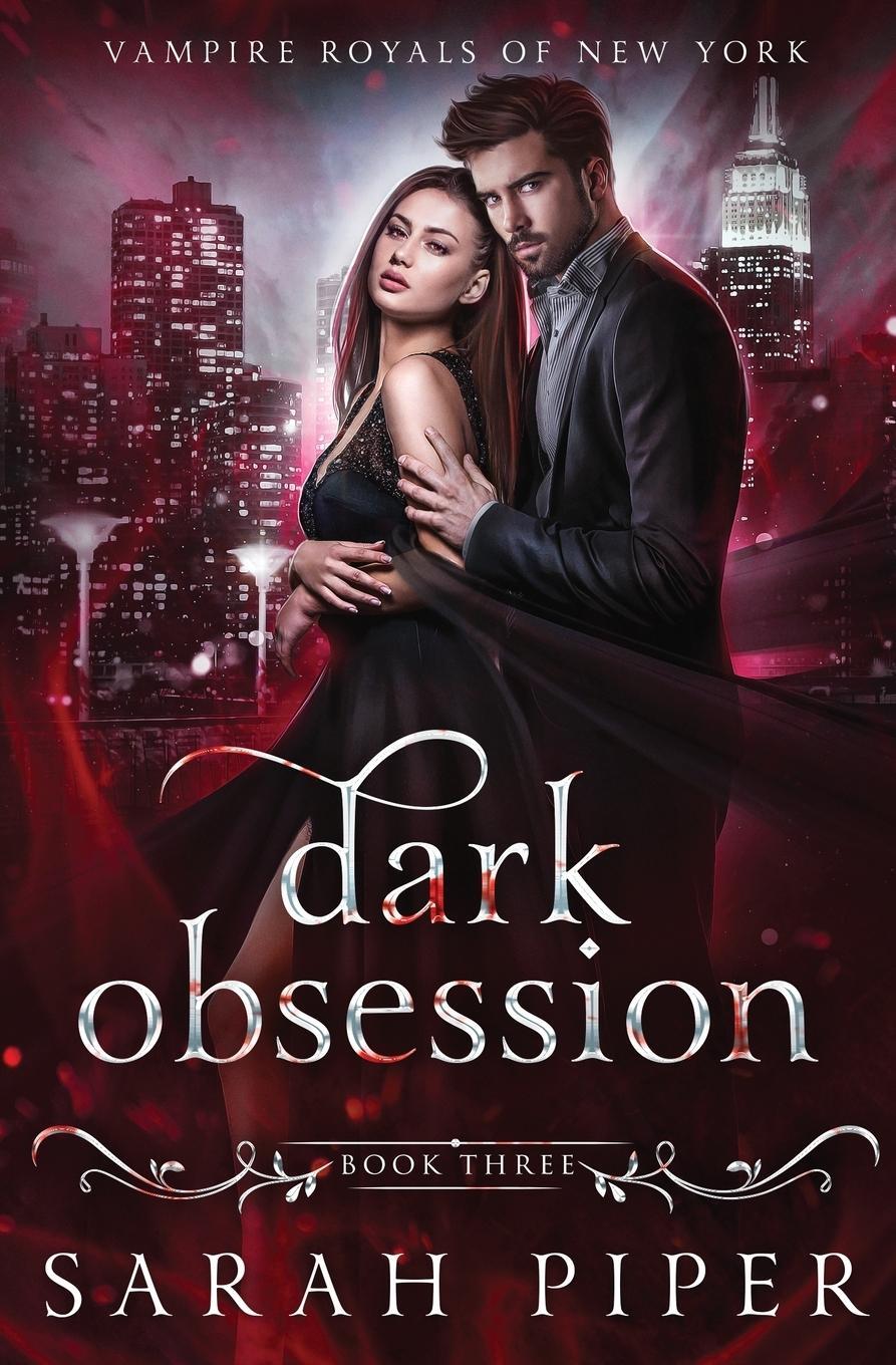 Cover: 9781948455220 | Dark Obsession | A Vampire Romance | Sarah Piper | Taschenbuch | 2020