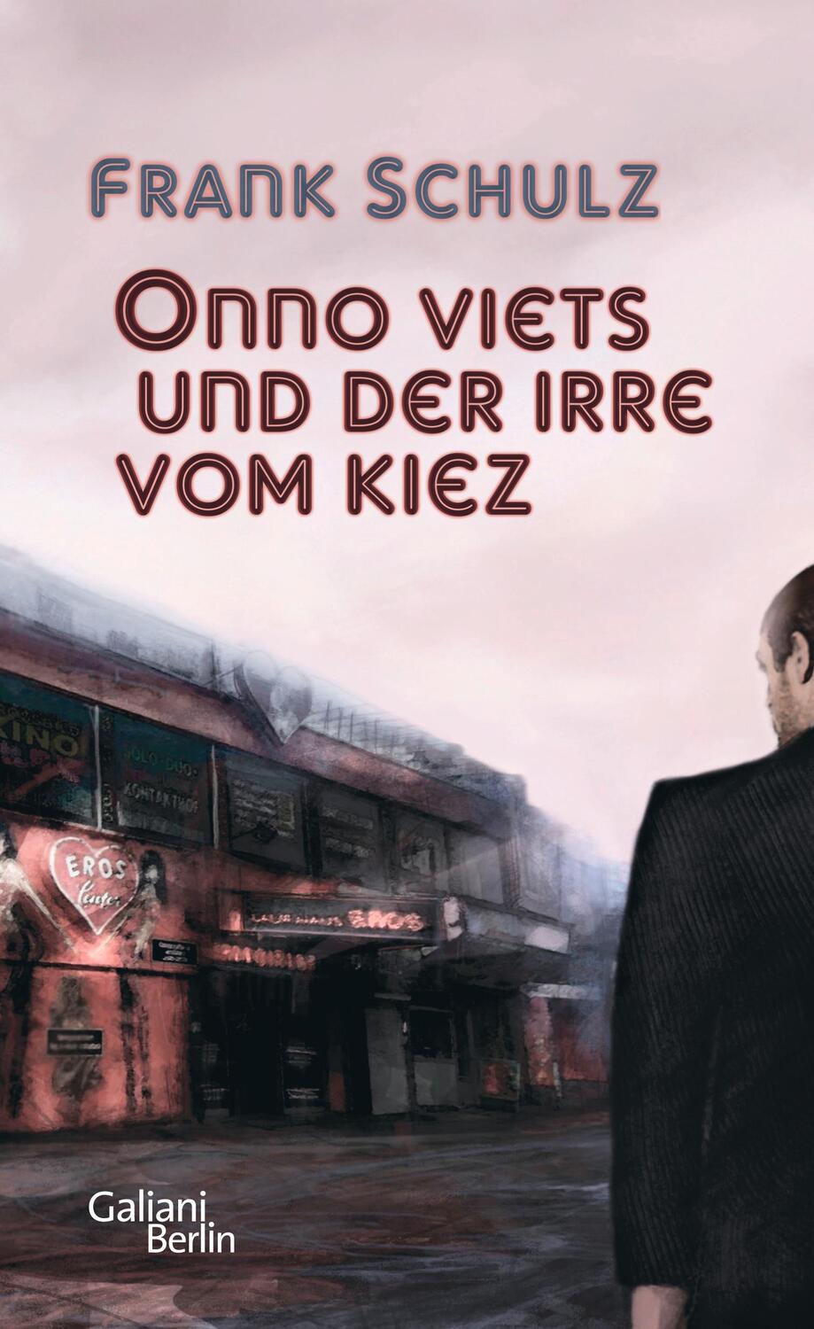 Cover: 9783869710389 | Onno Viets und der Irre vom Kiez. Band 1 | Frank Schulz | Buch | 2012