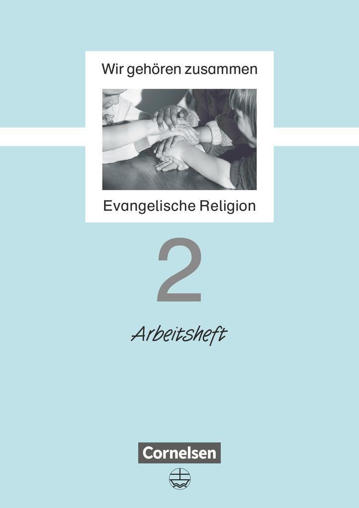 Cover: 9783464140284 | Wir gehören zusammen 2. Arbeitsheft | Evangelische Religion | Buch