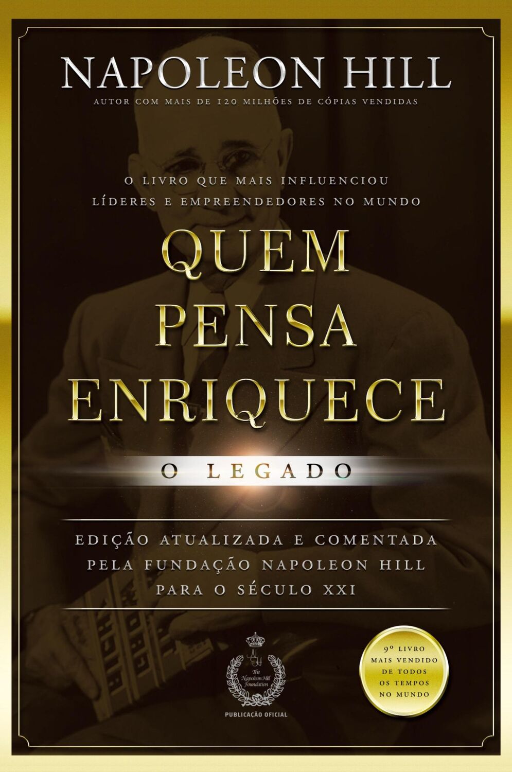 Cover: 9788568014547 | Quem pensa enriquece - o legado | Napoleon Hill | Taschenbuch | 2018