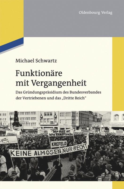 Cover: 9783110484755 | Funktionäre mit Vergangenheit | Michael Schwartz | Taschenbuch | X
