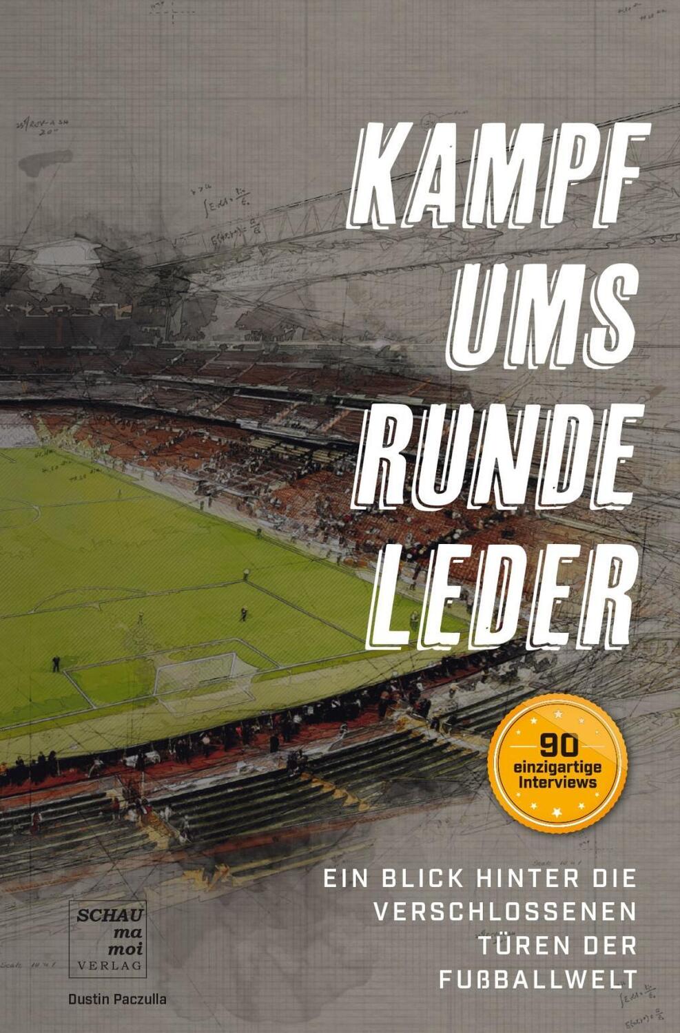 Cover: 9783982243016 | Kampf ums runde Leder | Dustin Paczulla | Taschenbuch | Deutsch | 2021