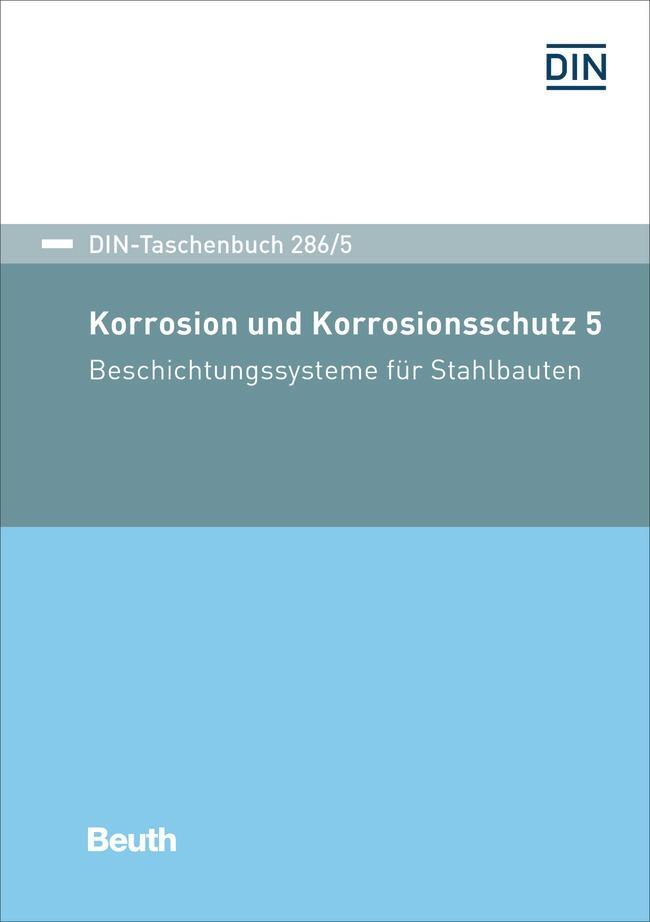 Cover: 9783410295570 | Korrosion und Korrosionsschutz 5 | Taschenbuch | DIN-Beuth-Taschenbuch