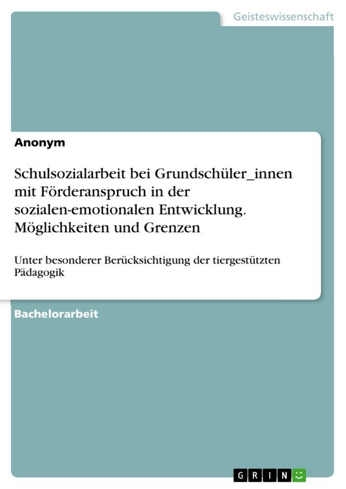 Cover: 9783346476166 | Schulsozialarbeit bei Grundschüler_innen mit Förderanspruch in der...