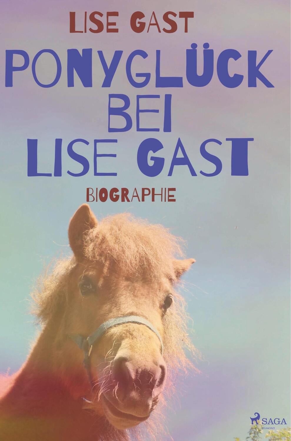 Cover: 9788726221947 | Ponyglück bei Lise Gast | Lise Gast | Taschenbuch | Paperback | 146 S.