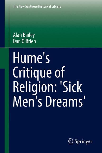 Cover: 9789400766143 | Hume's Critique of Religion: 'Sick Men's Dreams' | Dan O'Brien (u. a.)