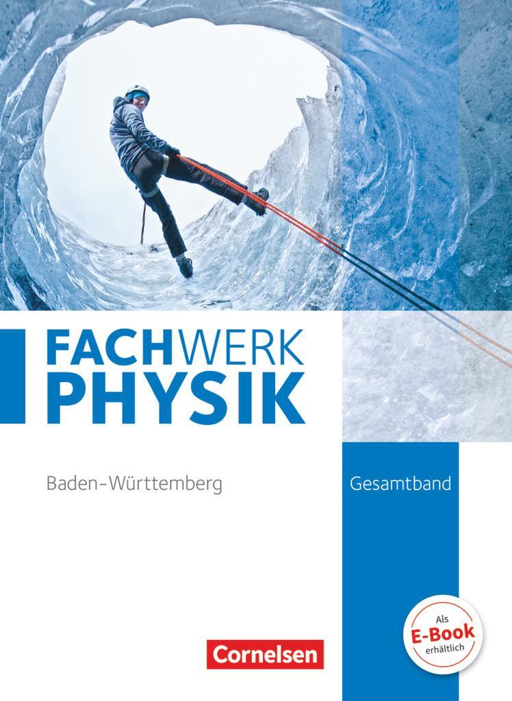 Cover: 9783060113767 | Fachwerk Physik Gesamtband - Realschule Baden-Württemberg -...