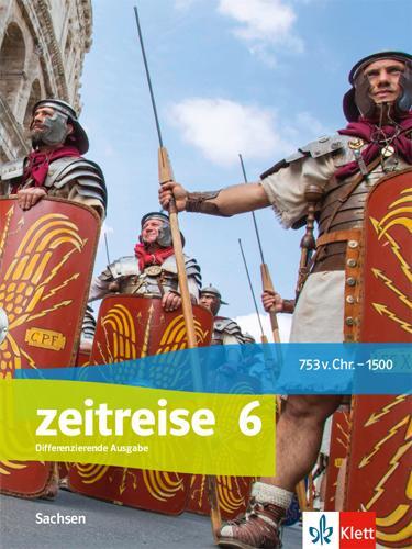 Cover: 9783124580504 | Zeitreise 6. Schulbuch Klasse 6. Ausgabe Oberschule Sachsen | Buch