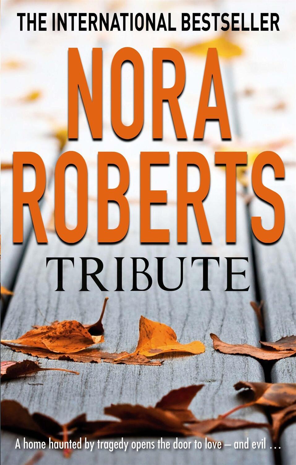 Cover: 9780749909970 | Tribute | Nora Roberts | Taschenbuch | Tom Thorne Novels | 458 S.
